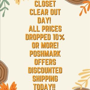 CLOSET CLEAR OUT